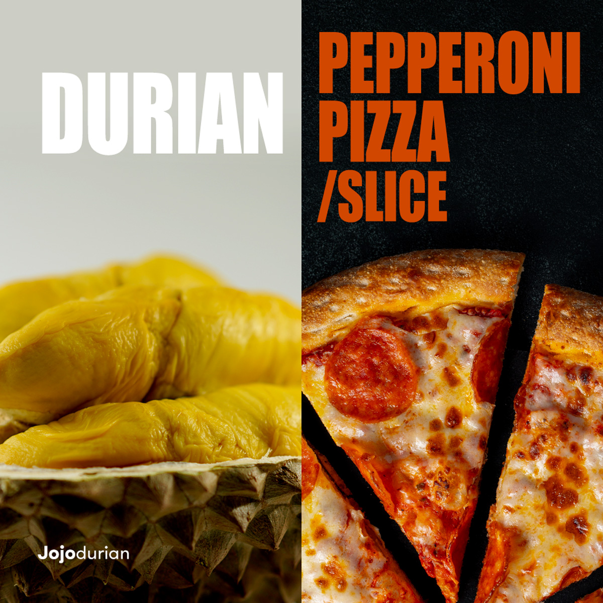 Meal replacement: Durian vs Pepperoni Pizza